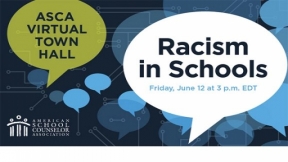 ASCA Town Hall: Racism in Schools